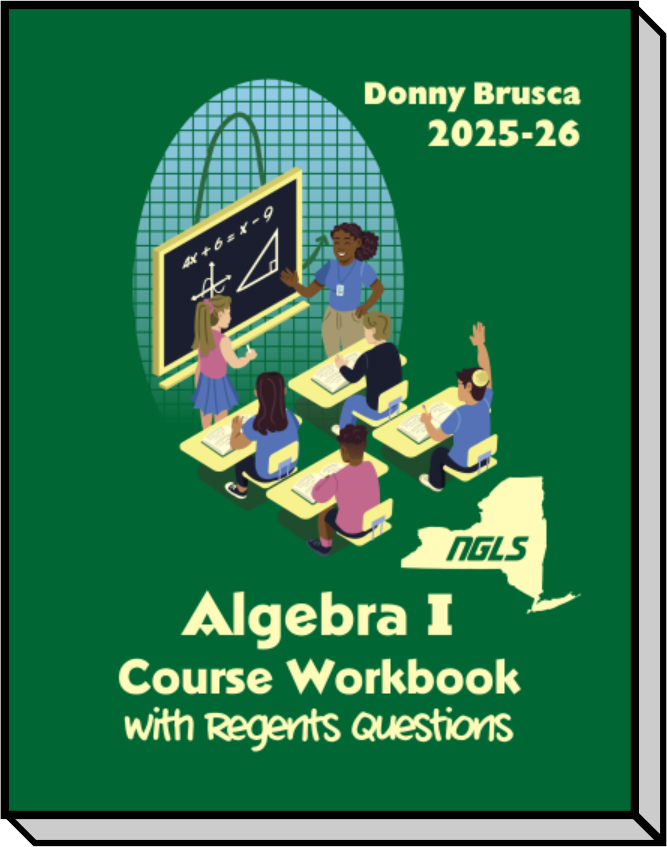 Algebra I Course Workbook with Regents Questions: 2025-26