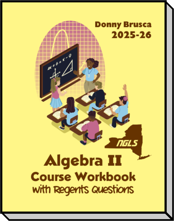 Algebra II Course Workbook with Regents Questions: 2025-26