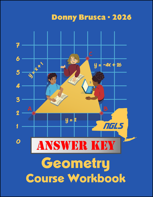 Answer Key - Geometry Course Workbook: 2026