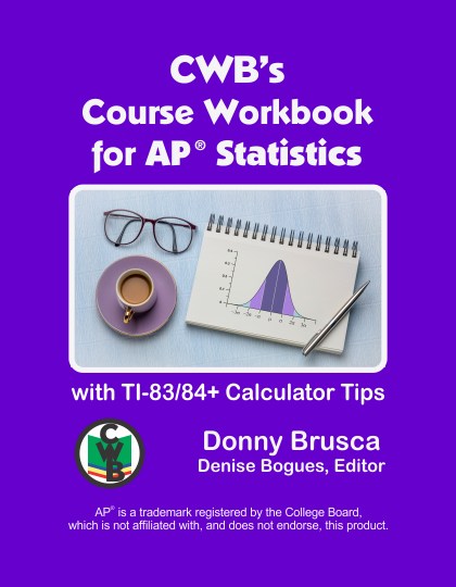 CWB's Course Workbook for AP® Statistics