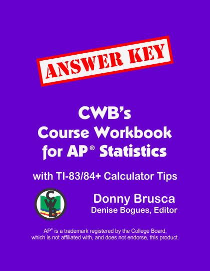 Answer Key for CWB's Course Workbook for AP® Statistics